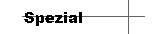 Spezial